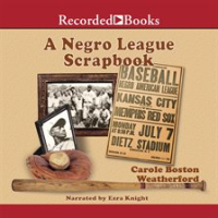A_Negro_League_Scrapbook